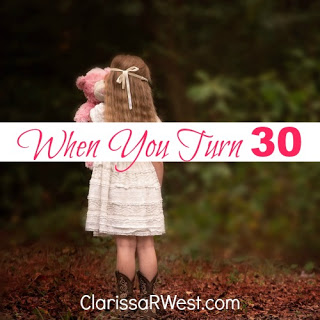 When You Turn 30