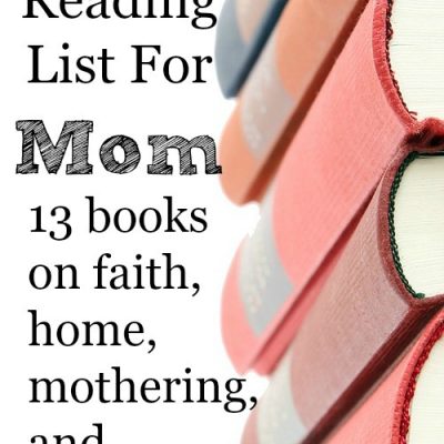 The Best Reading List For Mom