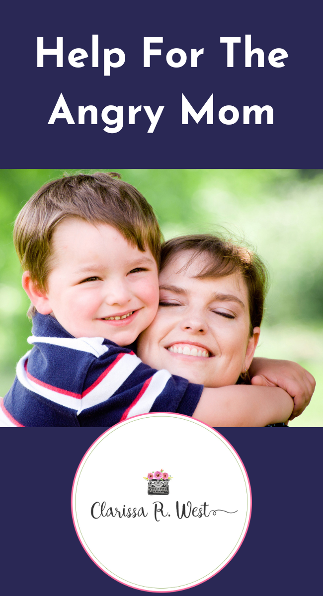 Help For The Angry Mom