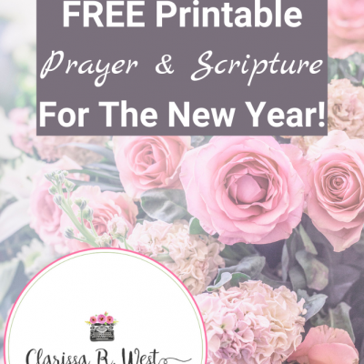 Prayer and Scriptures To Meditate On For The New Year | FREE Printable