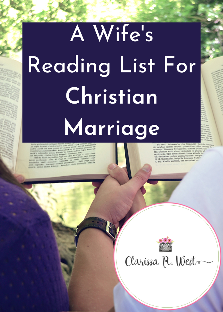 A Wife's Reading List For Christian Marriage 
