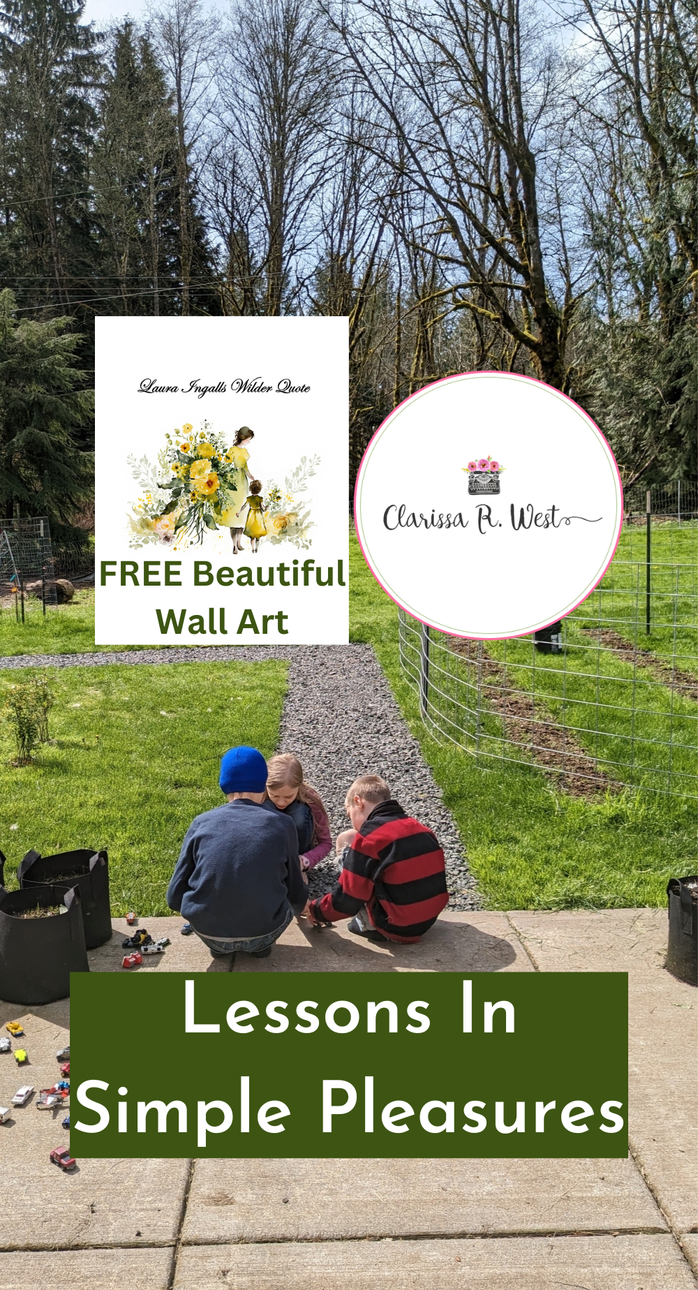 Lessons In Simple Pleasures FREE Beautiful Wall Art