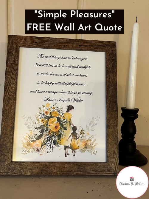 Simple Pleasures FREE Wall Art Quote
