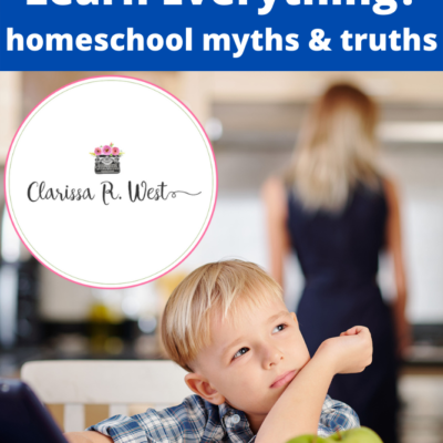 Will Homeschoolers Learn Everything? | homeschool myths & truths – FREE eBook