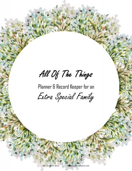 All Of The Things Planner and Record Keeper for an extra special family
