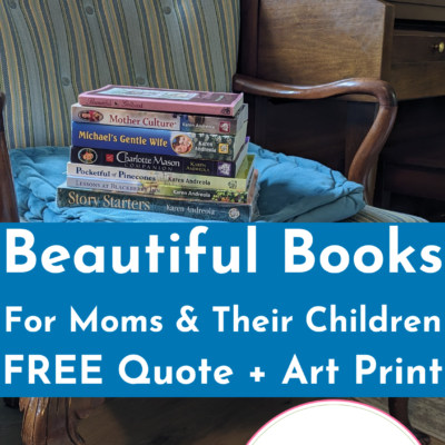 Beautiful Books For Moms & Their Children | FREE Art Print Quote by C.S. Lewis