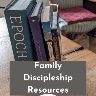 Family Discipleship Resources