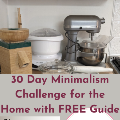 30 Day Minimalism Challenge for the Home with FREE Guide