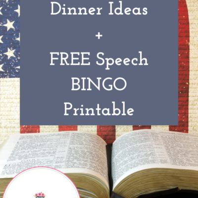 Inauguration Dinner Ideas | FREE Speech BINGO Printable
