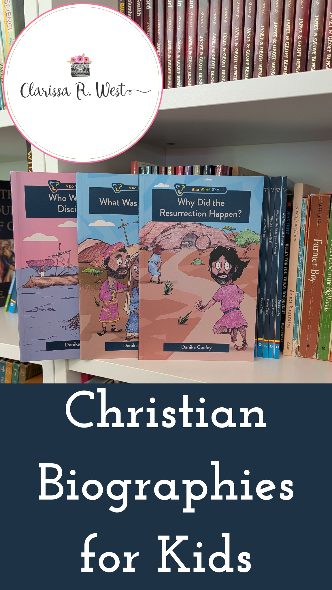 Christian Biographies for Kids