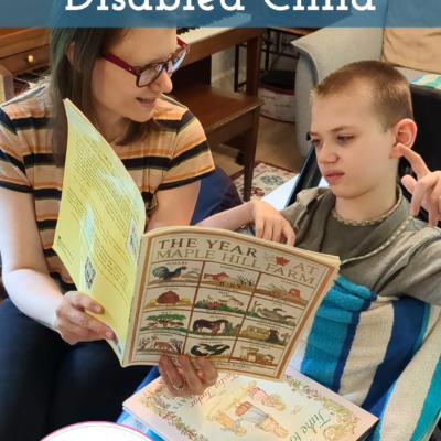 Why You Should Homeschool Your Disabled Child