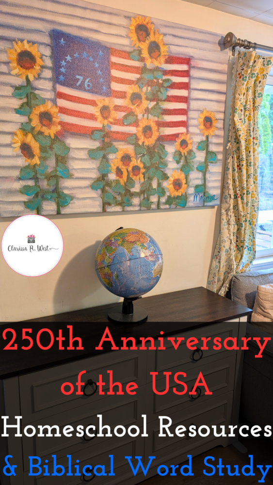 250th-Anniversary-of-the-USA-Homeschool-Resources-Biblical-Word-Study